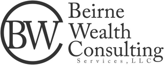 BW BEIRNE WEALTH CONSULTING SERVICES, LLC