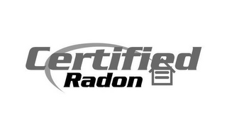 CERTIFIED RADON