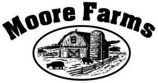 MOORE FARMS