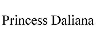 PRINCESS DALIANA