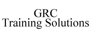 GRC TRAINING SOLUTIONS