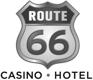 ROUTE 66 CASINO · HOTEL