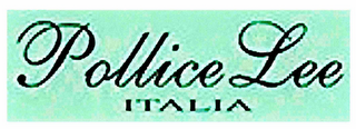 POLLICÈ LEE ITALIA