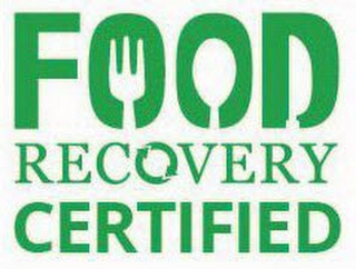 FOOD RECOVERY CERTIFIED