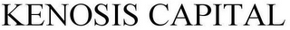KENOSIS CAPITAL