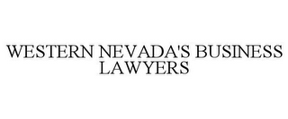 WESTERN NEVADA'S BUSINESS LAWYERS