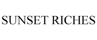 SUNSET RICHES