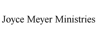 JOYCE MEYER MINISTRIES