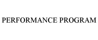 PERFORMANCE PROGRAM