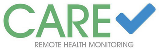 CARE REMOTE HEALTH MONITORING