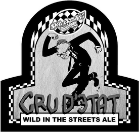 SKA BREWING DURANGO CO CRU D'ETAT WILD IN THE STREETS ALE