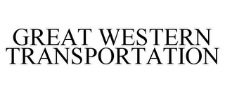 GREAT WESTERN TRANSPORTATION