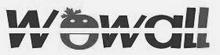 WOWALL