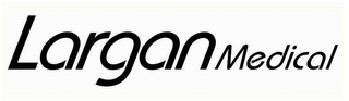 LARGANMEDICAL