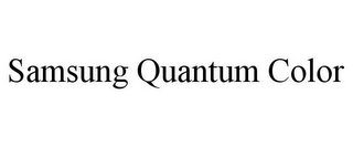 SAMSUNG QUANTUM COLOR
