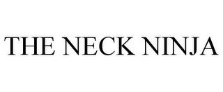 THE NECK NINJA