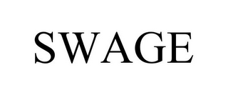 SWAGE