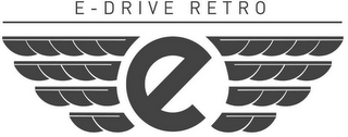 E E-DRIVE RETRO