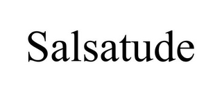 SALSATUDE