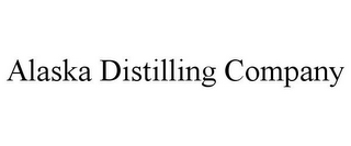 ALASKA DISTILLING COMPANY