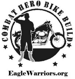 COMBAT HERO BIKE BUILD EAGLEWARRIORS.ORG