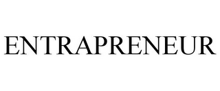 ENTRAPRENEUR