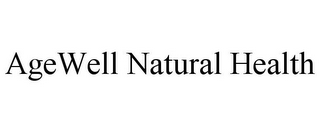 AGEWELL NATURAL HEALTH