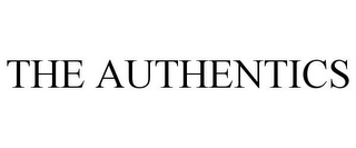 THE AUTHENTICS