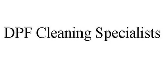 DPF CLEANING SPECIALISTS