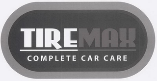 TIREMAX COMPLETE CAR CARE