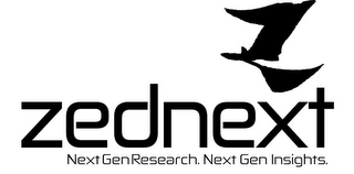 Z ZEDNEXT NEXT GEN RESEARCH. NEXT GEN INSIGHTS.