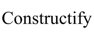 CONSTRUCTIFY