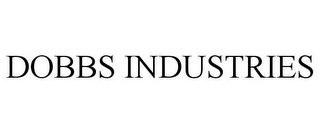 DOBBS INDUSTRIES