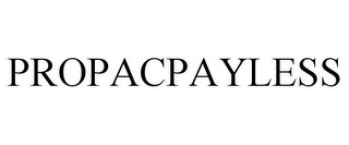 PROPACPAYLESS