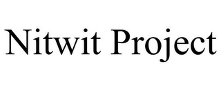 NITWIT PROJECT