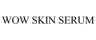 WOW SKIN SERUM