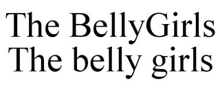 THE BELLY GIRLS
