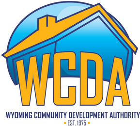 WCDA WYOMING COMMUNITY DEVELOPMENT AUTHORITY · EST. 1975 ·