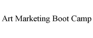 ART MARKETING BOOT CAMP