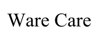 WARE CARE