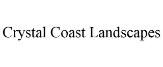 CRYSTAL COAST LANDSCAPES