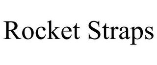 ROCKET STRAPS