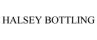 HALSEY BOTTLING