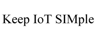 KEEP IOT SIMPLE