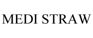 MEDI STRAW