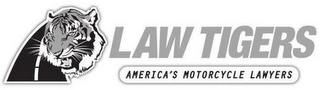 LAW TIGERS AMERICA'S MOTORCYCLE LAWYERS