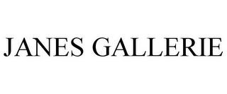 JANES GALLERIE