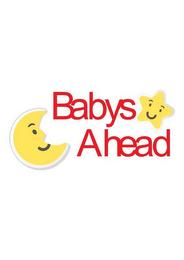 BABYS AHEAD