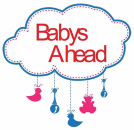 BABYS AHEAD