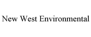 NEW WEST ENVIRONMENTAL